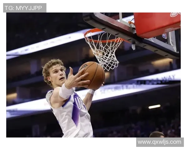 劳里马尔卡宁的崛起之路：从芬兰篮球少年到NBA明星的传奇旅程