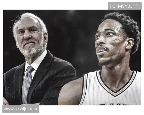 德马尔德罗赞的篮球之路与个人成长故事解析